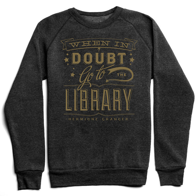 When In Doubt Go To The Library Sweater - Calgary Public Library Store